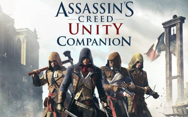 Assassin’s Creed Unity для андроид