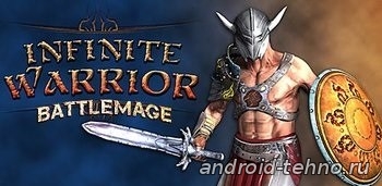Infinite Warrior Battle Mage для андроид