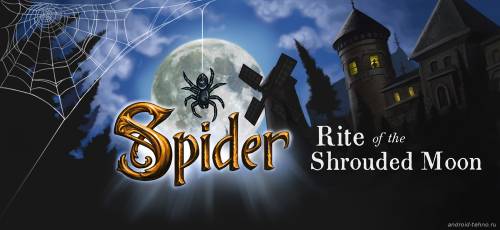 Spider: Rite of Shrouded Moon для андроид