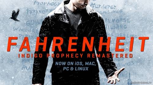 Fahrenheit: Indigo Prophecy для андроид