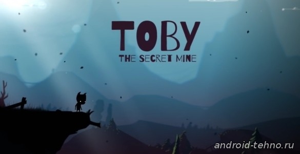 Toby: The Secret Mine для андроид