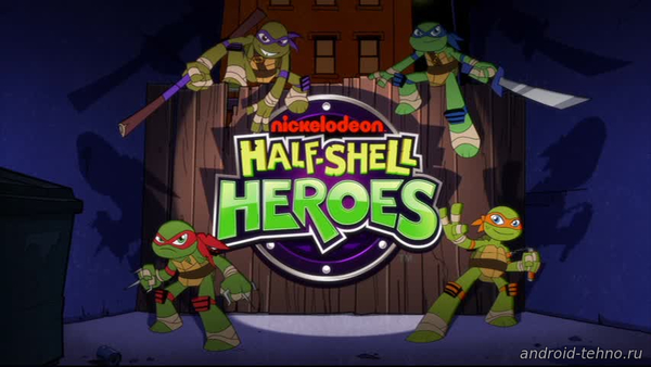 TMNT: Half-Shell Heroes для андроид
