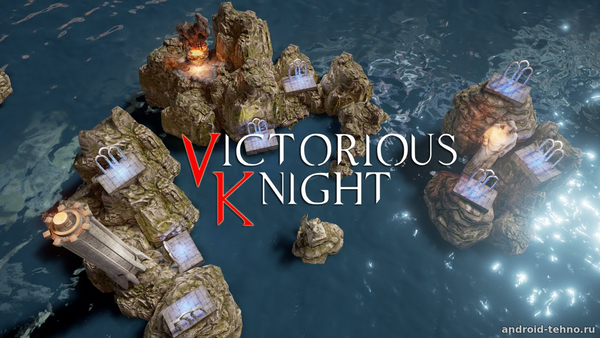 Victorious Knight для андроид