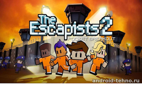 The Escapists 2: Pocket Breakout для андроид