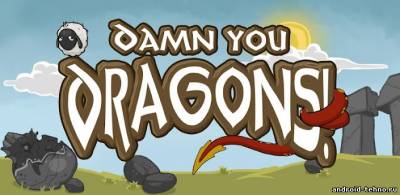 Damn you Dragons! для андроид