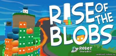 Rise of the Blobs - Захватывающая головоломка для андроид