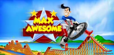 Max Awesome- безумный Макс для андроид