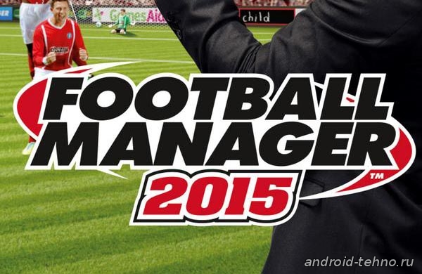 Footbal Manager Handheld 2015 для Андроид скачать бесплатно на Android