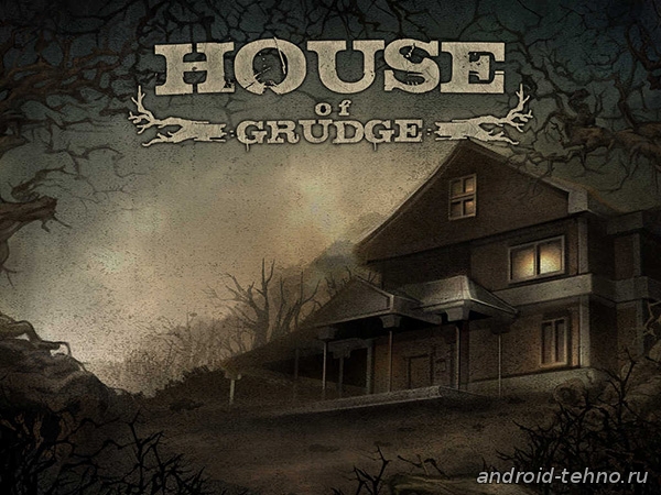 House of Grudge для андроид скачать бесплатно на android