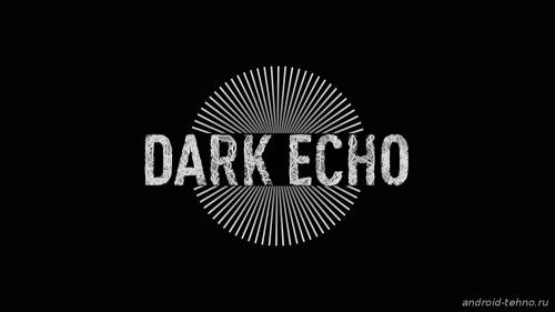 Dark Echo для андроид