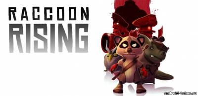 Raccoon Rising для андроид