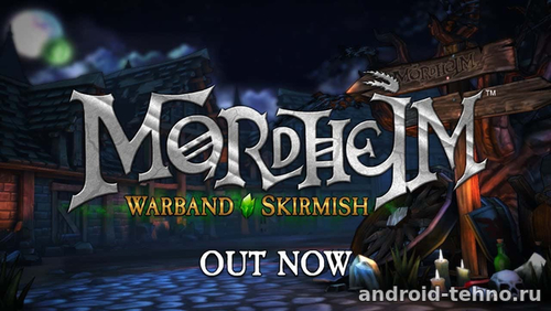 Mordheim: Warband Skirmish доступна на iOS и Android